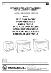 IK-INTERKLIMAT GIERRE BRIO MIDI INOX FACILE Instructions For Installation, Use And Maintenance Manual