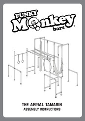 Funky Monkey Bars THE AERIAL TAMARIN Assembly Instructions Manual