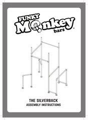 Funky Monkey Bars THE SILVERBACK Assembly Instructions Manual