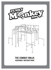 Funky Monkey Bars THE COMBAT NINJA Assembly Instructions Manual