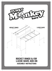 FUNKY MONKEY BARS ROCKET RINGS Assembly Instructions Manual