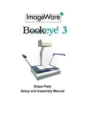 ImageWare Bookeye 3 Setup And Assembly Manual