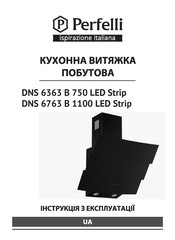 Perfelli DNS 6763 B 1100 LED Strip Instruction Manual