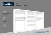 APEX DISPLAY UniSlot Pod Install Manual