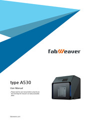 FabWeaver A530 User Manual