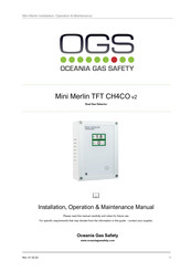 OGS Mini Merlin TFT CH4CO v2 Installation, Operation & Maintenance Manual