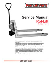 Fast Lift Parts Rol-Lift E Series Service Manual