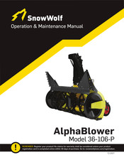SnowWolf AlphaBlower 36-106-P Operation & Maintenance Manual