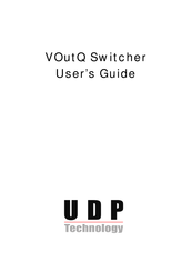 UDP Technology VOutQ User Manual