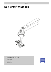 Zeiss S7 / OPMI VISU 160 Instructions For Use Manual