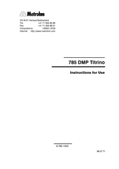 Metrohm 785 DMP Titrino Instructions For Use Manual