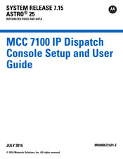 Motorola solutions MCC 7100 IP Setup And User Manual