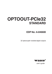 Wasco OPTOOUT-PCIe32 STANDARD User Manual