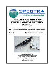 Spectra Watermakers CATALINA 300 MPC-5000 Installation & Owner's Manual