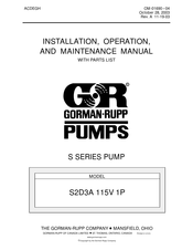 GORMAN-RUPP PUMPS S2D3A Installation, Operation And Maintenance Manual