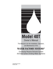 Water Factory Systems 40T Owner's Manual