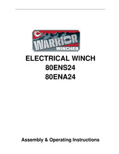 WARRIOR 80ENS24 Assembly & Operating Instructions