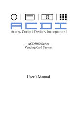 Access Control Devices ACD3000 Series User Manual