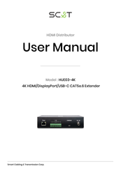Sc&T HUE03-4K User Manual