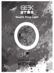 Konix Geek Star Quartz Ring Light User Manual