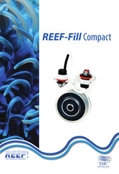 Tmc REEF-Fill Compact Instructions For Installation And Use Manual