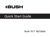 Bush MyTablet 10.1 Quick Start Manual