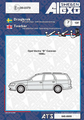 Alexo Sweden Opel Vectra B Caravan 1996 Installation And Operating Instructions Manual