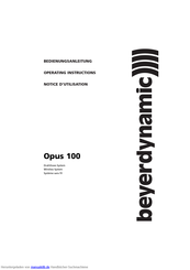 Beyerdynamic Opus 100 Operating Instructions Manual