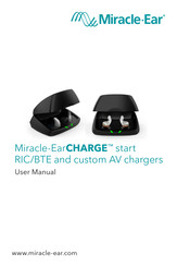 Miracle-Ear EarCHARGE start custom AV charger User Manual