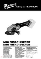 Milwaukee M18 FHSAG150XPDB Original Instructions Manual