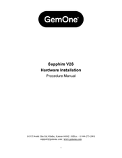 GemOne Sapphire V2S Hardware Installation