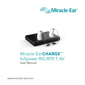 Miracle-Ear EarCHARGE fullpower RIC/BTE T AV User Manual