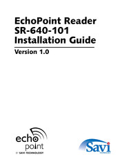 Savi Technology EchoPoint SR-640-101 Installation Manual