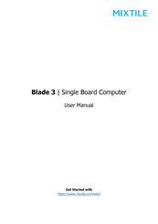 Mixtile Blade 3 User Manual