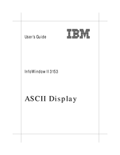 IBM InfoWindow II 3153 User Manual