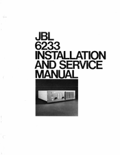 JBL 6233 Installation And Service Manual