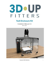 3DUpFitters Taz6 Enclosure Kit Installation Manual