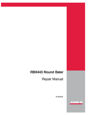 Case IH RBX443 Repair Manual