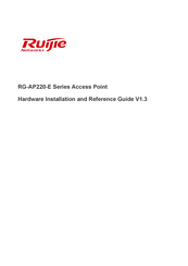 Ruijie Networks RG-AP220-E V2.X Hardware  Installation And Reference Manual