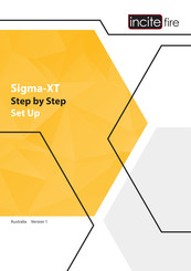 Incite Fire Sigma-XT Setup