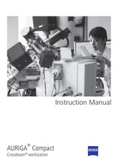 Zeiss AURIGA Compact Crossbeam Instruction Manual