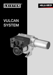 Allied LEISTER VULCAN SYSTEM Operating Instructions Manual