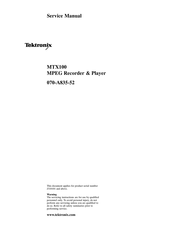 Tektronix MTX100 Service Manual