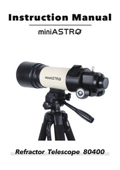 Move Shoot Move miniAstro 80400 Instruction Manual