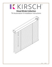 Kirsch Wood Blinds Tilt Automation III Installation Instructions Manual