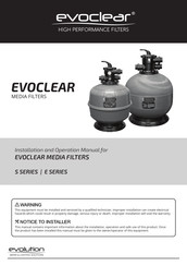 Evolution EVOCLEAR E Series Installation And Operation Manual