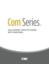 DMP Electronics CellComEX How-To Manual