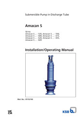 KSB Amacan S 850-550 Installation & Operating Manual