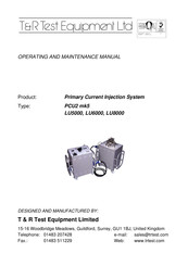 T&R PCU2 mk5 Operating And Maintenance Manual