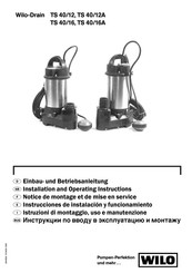 Wilo Wilo-Drain TS 40/12A Installation And Operating Instructions Manual